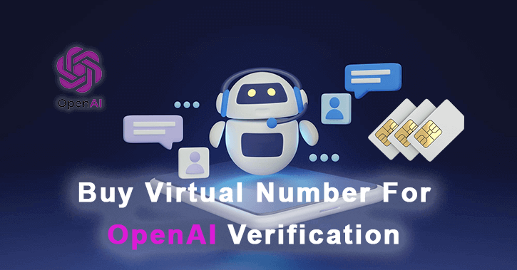 How To Verify OpenAI Via Virtual Number? 2 Virtual Number For OpenAI Verification